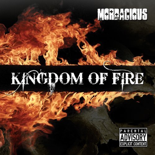 Mordacious/Kingdom Of Fire@Import-Eu