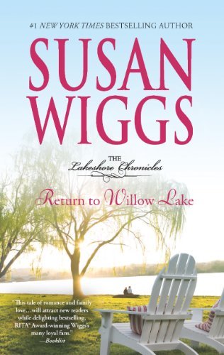 Susan Wiggs/Return to Willow Lake@Original