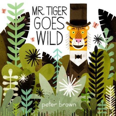 Peter Brown/Mr. Tiger Goes Wild