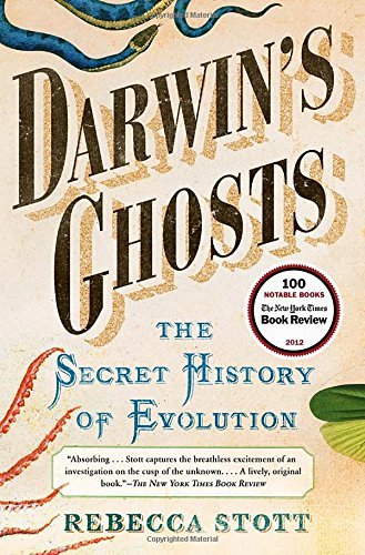 Rebecca Stott Darwin's Ghosts The Secret History Of Evolution 
