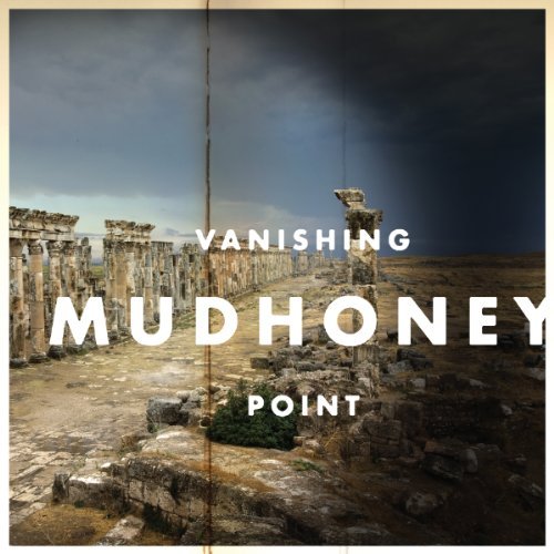 Mudhoney/Vanishing Point