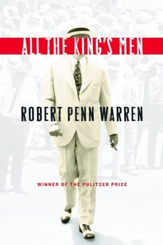 Robert Penn Warren All The King's Men 