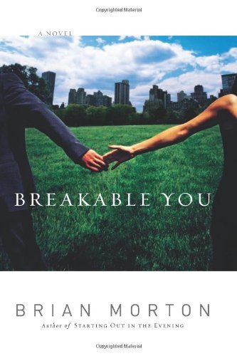 Brian Morton/Breakable You