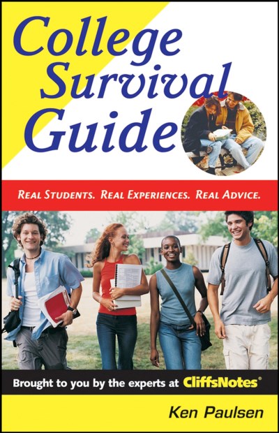 Kenneth J. Paulsen College Survival Guide 