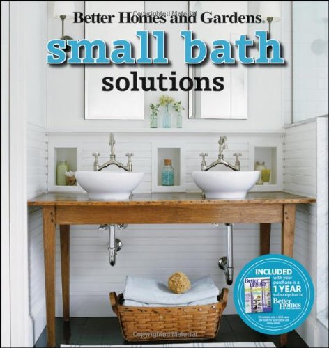 Better Homes and Gardens/Small Bath Solutions