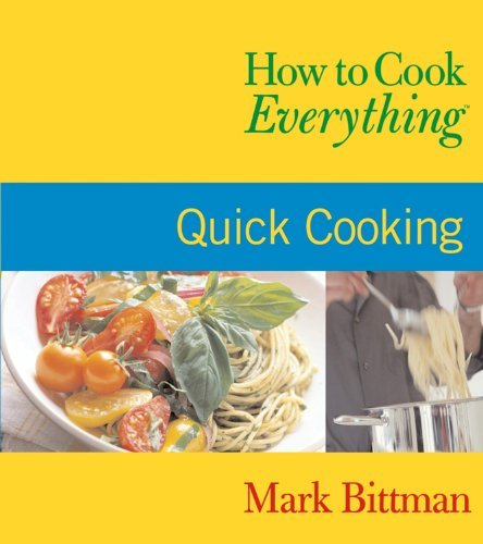 Mark Bittman/Quick Cooking