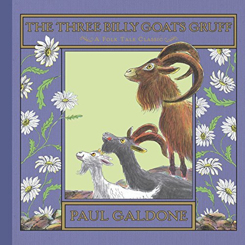 Paul Galdone/The Three Billy Goats Gruff