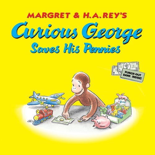 H. A. Rey Curious George Saves His Pennies 