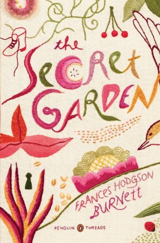 Frances Hodgson Burnett/The Secret Garden@ (penguin Classics Deluxe Edition)