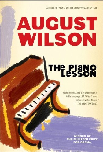 August Wilson The Piano Lesson 