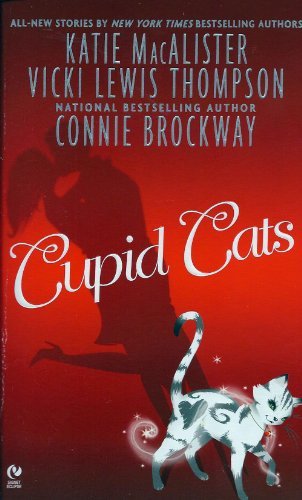 Katie MacAlister/Cupid Cats