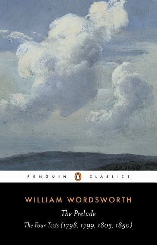 William Wordsworth The Prelude A Parallel Text Revised 