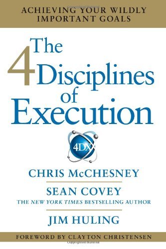 Chris Mcchesney/4 Disciplines Of Execution,The@Achieving Your Wildly Important Goals
