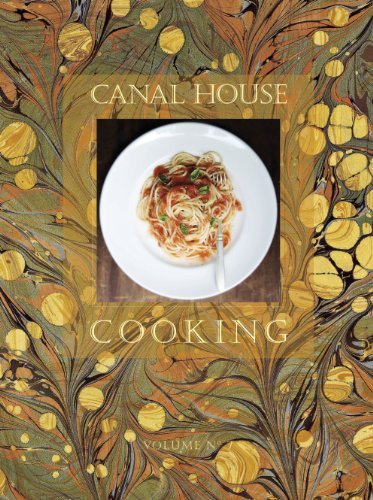 Christopher Hirsheimer Canal House Cooking Volume 7 