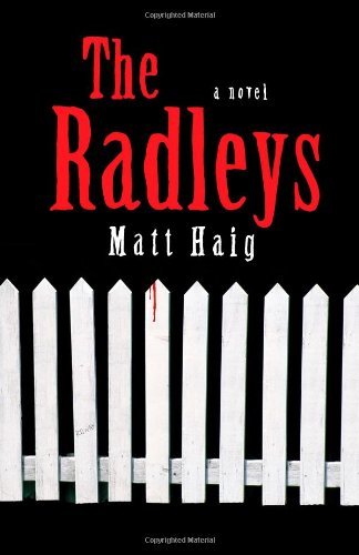 Matt Haig/Radleys,The