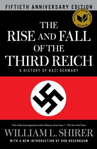 William L. Shirer/The Rise and Fall of the Third Reich@ A History of Nazi Germany@0050 EDITION;Reissue