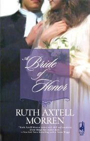 Ruth Axtell Morren A Bride Of Honor 