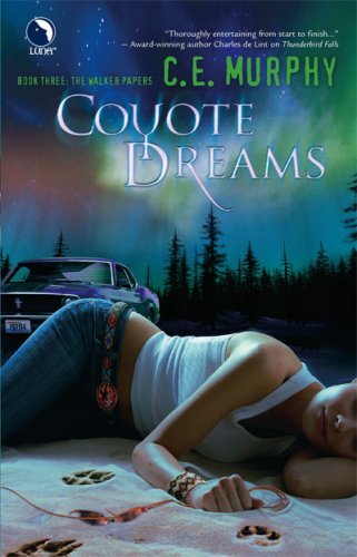 C. E. Murphy/Coyote Dreams