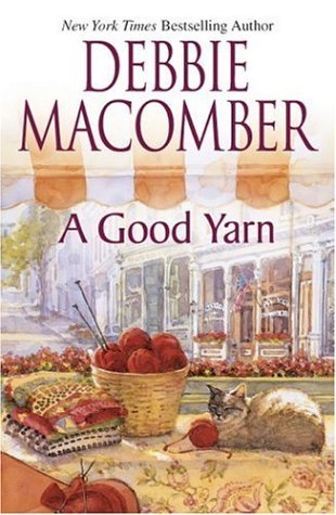 Debbie Macomber/A Good Yarn@Blossom Street, No. 2