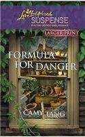 Camy Tang Formula For Danger Large Print 