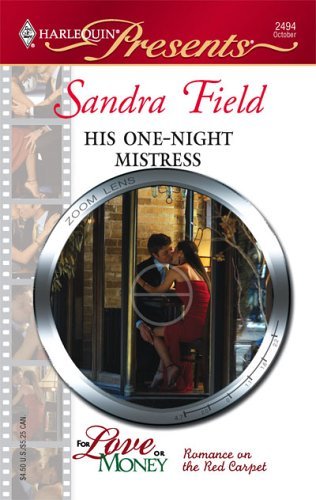 Sandra Field/His One-Night Mistress