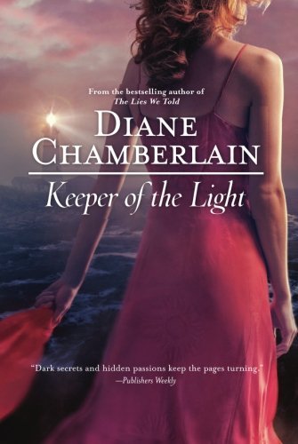 Diane Chamberlain/Keeper of the Light