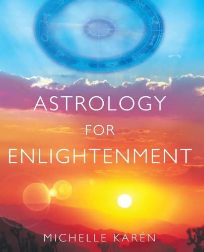 Michelle Karen Astrology For Enlightenment 