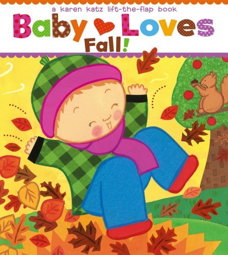 Karen Katz/Baby Loves Fall!