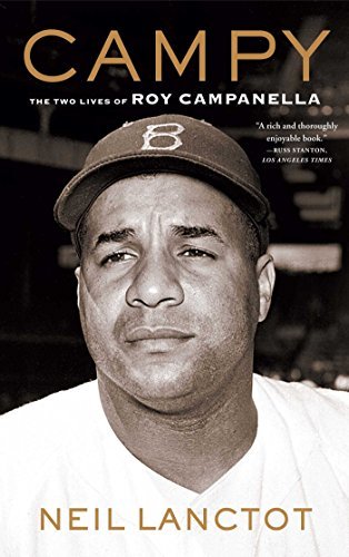 Neil Lanctot/Campy@The Two Lives of Roy Campanella