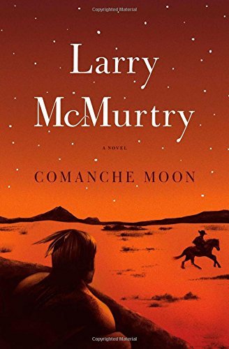 Larry McMurtry/Comanche Moon