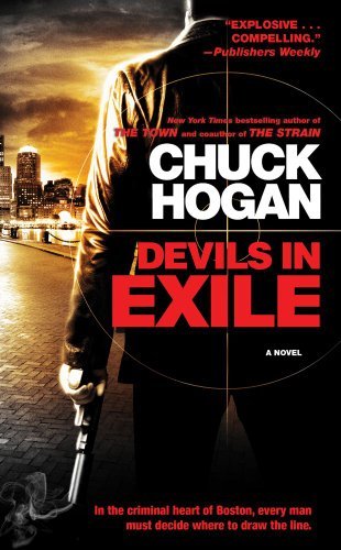 Chuck Hogan/Devils in Exile