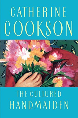 Catherine Cookson/Cultured Handmaiden