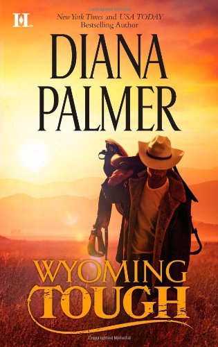 Diana Palmer/Wyoming Tough