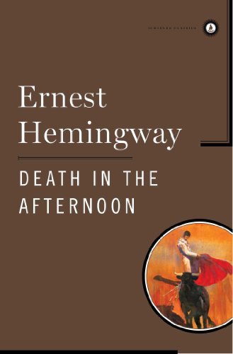 Ernest Hemingway Death In The Afternoon 