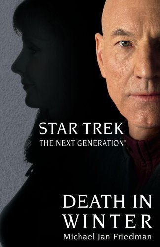 Michael Jan Friedman/Star Trek@The Next Generation: Death in Winter