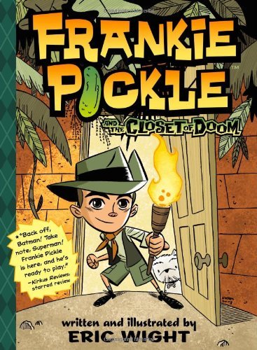 Eric Wight/Frankie Pickle and the Closet of Doom@Reprint