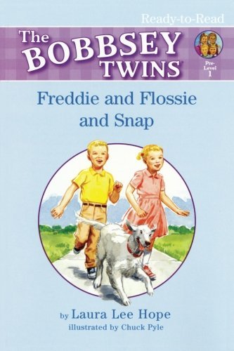 Laura Lee Hope/Freddie and Flossie and Snap@ Ready-To-Read Pre-Level 1
