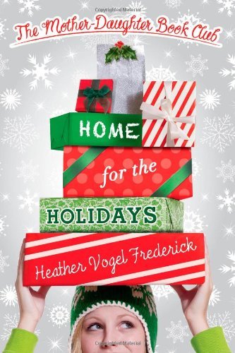 Heather Vogel Frederick/Home for the Holidays