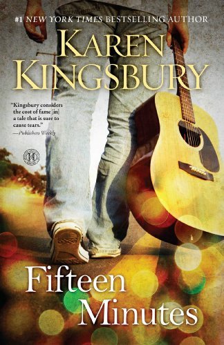 Karen Kingsbury/Fifteen Minutes
