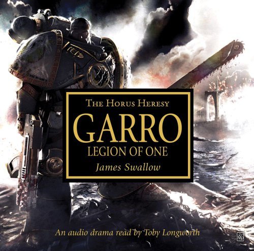 James Swallow Garro Legion Of One 