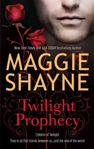 Maggie Shayne Twilight Prophecy Original 