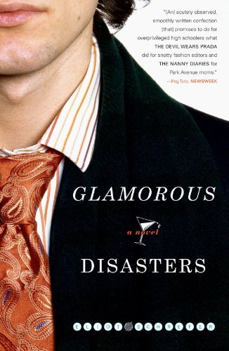 Eliot Schrefer/Glamorous Disasters@Reprint