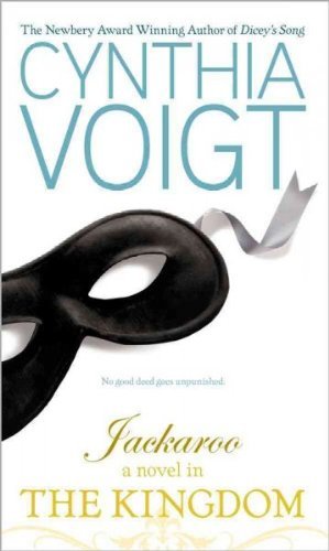 Cynthia Voigt Jackaroo A Novel Of The Kingdom 