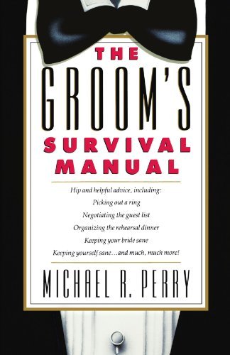 Michael R. Perry/Groom's Survival Manual@Original