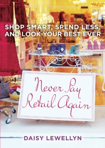 Daisy Lewellyn/Never Pay Retail Again