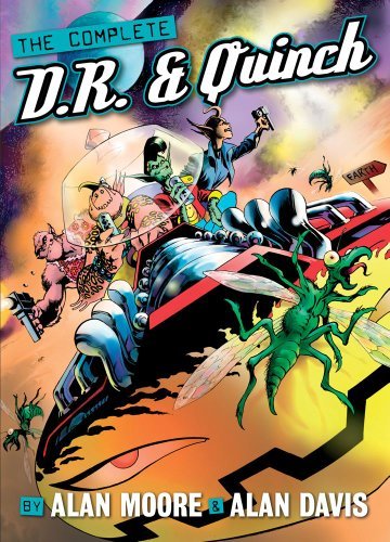 Alan Moore/The Complete D.R. & Quinch