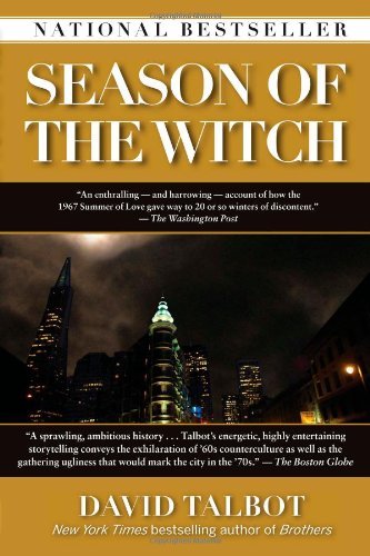 David Talbot/Season of the Witch@ Enchantment, Terror, and Deliverance in the City