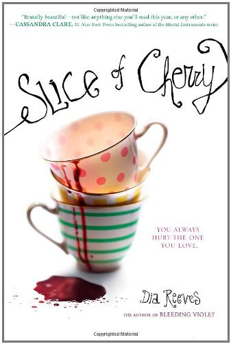 Dia Reeves/Slice of Cherry