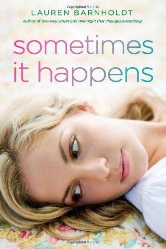 Lauren Barnholdt/Sometimes It Happens