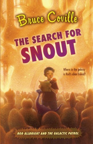 Bruce Coville/The Search for Snout@Reissue